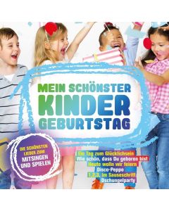 Mein schönster Kindergeburtstag 2 CDs