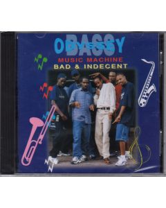 Bass Odyssey • Music Machine (Bad & Indecent) CD