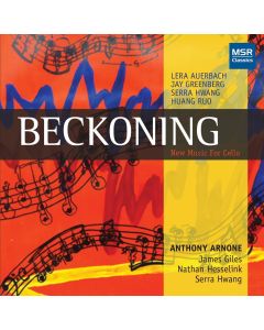 Beckoning • New Music for Cello CD