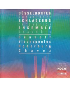 Düsseldorfer Schlagzeug Ensemble: Denhoff | Vlachopoulos | Roderburg | Chavez CD
