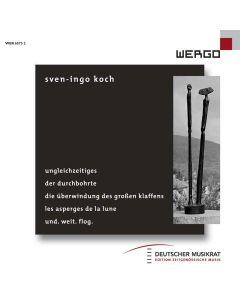 Sven-Ingo Koch • Ungleichzeitiges etc. CD