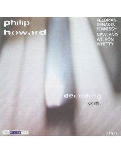 Philip Howard • Decoding Skin CD
