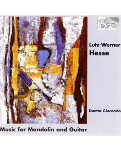 Lutz-Werner Hesse • Music for Mandolin and Guitar CD