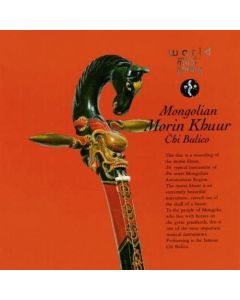 Chi Bulico • Mongolian Morin Khuur CD