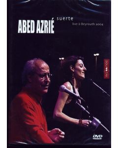 Abed Azrié • Suerte / Live à Beyrouth 2004 DVD