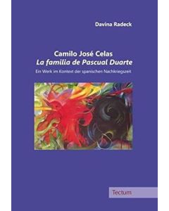 Davina Radeck • Camilo José Celas La familia de Pascual Duarte
