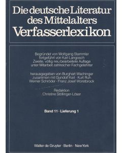 Die deutsche Literatur des Mittelalters. Verfasserlexikon • Band 11 Lieferung 1