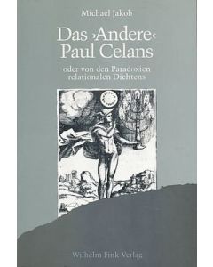 Michael Jakob • Das 'Andere' Paul Celans