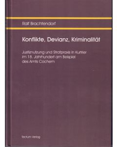 Ralf Brachtendorf • Konflikte, Devianz, Kriminalität