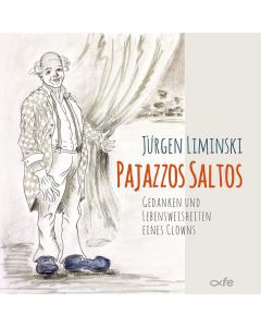 Jürgen Liminski • Pajazzos Saltos 2 CD