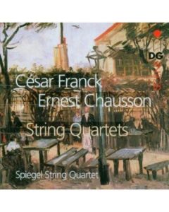 Spiegel String Quartet • César Franck | Ernest Chausson CD