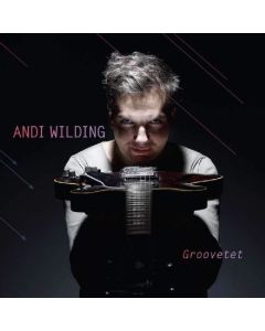 Andi Wilding • Groovetet CD