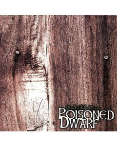 Poisoned Dwarf • Bolt the Door CD