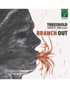 Threshold | Savoretti_Mina project • Branch out CD