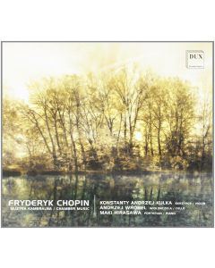 Frédéric Chopin (1810-1849) • Chamber Music CD