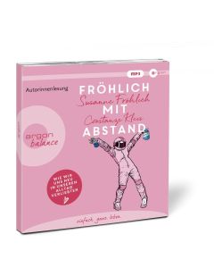 Susanne Fröhlich | Constanze Klein • Fröhlich mit Abstand MP3-CD