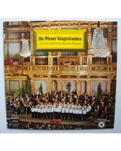 Die Wiener Sängerknaben - An der schönen blauen Donau LP