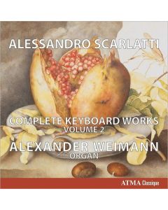 Alessandro Scarlatti (1660-1725) • Complete Keyboard Works Volume 2 2 CDs