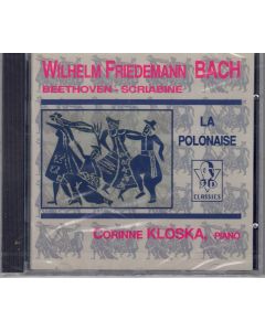 Wilhelm Friedemann Bach (1710-1784) • La Polonaise CD • Corinne Kloska