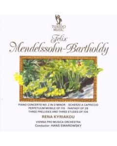 Mendelssohn-Bartholdy (1809-1847) • Piano Concerto No. 2 etc. CD • Rena Kyriakou