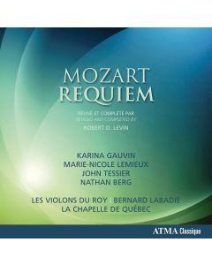 Wolfgang Amadeus Mozart (1756-1791) • Requiem CD • La Chapelle de Québec