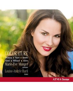 Marie-Eve Munger • Colorature CD