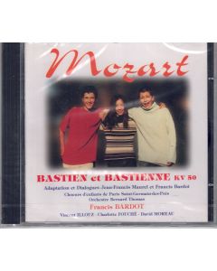 Wolfgang Amadeus Mozart (1756-1791) • Bastien et Bastienne CD