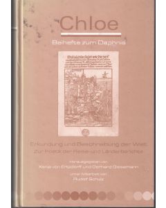 Erkundung und Beschreibung der Welt • Zur Poetik der Reise- und Länderberichte