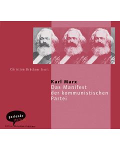 Karl Marx • Das Manifest der kommunistischen Partei CD