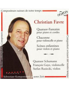 Christian Favre • Quatuor-Fantaisie | Chaconne | Scènes enfantines CD