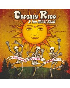 Captain Rico & The Ghost Band • Fréquences d'Outre-Tombe CD