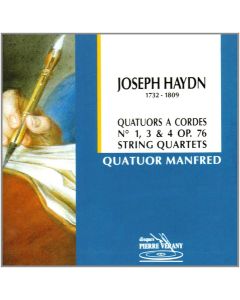Haydn (1732-1809) • Quatuors à cordes | String Quartets No. 1, 3 & 4 Op. 76 CD