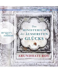 Arundhati Roy • Das Ministerium des äußersten Glücks 3 MP3-CDs