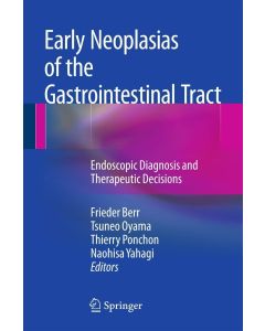 Early Neoplasias of the Gastrointestinal Tract