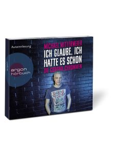 Michael Mittermeier • Ich glaube, ich hatte es schon 2 CDs