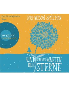 Lori Nelson Spielman • Und nebenan warten die Sterne 6 CDs