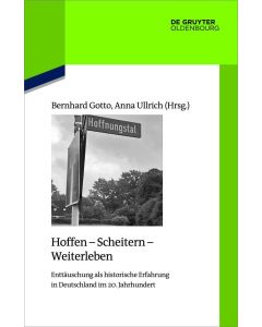 Hoffen - Scheitern - Weiterleben