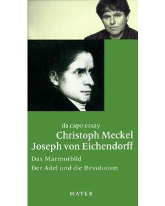 Christoph Meckel • Joseph von Eichendorff