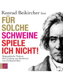 Für solche Schweine spiele ich nicht! (Hörbuch)CD