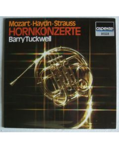 Mozart, Haydn, Strauss • Hornkonzerte LP • Barry Tuckwell