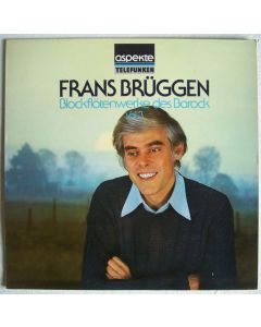 Frans Brüggen • Blockflötenwerke des Barock Vol. 3 LP