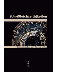 (Un-)Gleichzeitigkeiten