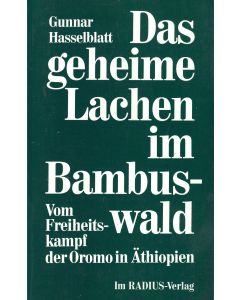 Gunnar Hasselblatt • Das geheime Lachen im Bambuswald