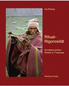 Ina Rösing • Ritual-Rigorosität