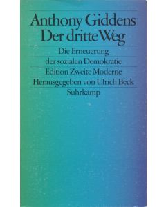 Anthony Giddens • Der dritte Weg