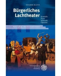 Volker Klotz • Bü;rgerliches Lachtheater