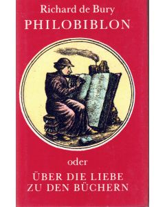 Richard de Bury • Philobiblon