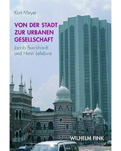 Kurt Meyer • Von der Stadt zur urbanen Gesellschaft