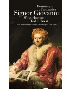 Dominique Fernandez • Signor Giovanni