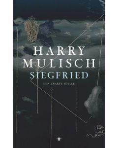 Harry Mulisch • Siegfried